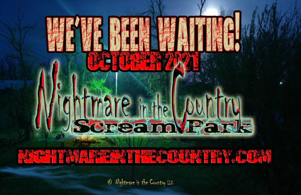 Nightmare In The Country Scream Park